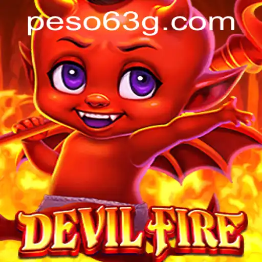 Exploring the Thrilling World of DevilFire: A Complete Guide Featuring Peso63