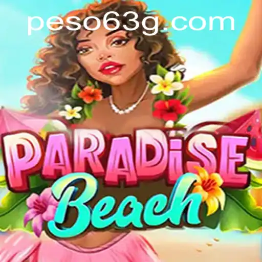 Welcome to ParadiseBeach: An Immersive Experience Enhanced by Peso63